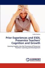 Prior Experiences and ESOL Preservice Teachers' Cognition and Growth af Eudes Aoulou