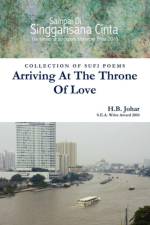 Arriving At The Throne Of Love af H B Johar