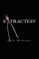 Extracted! af Ged Mahony