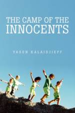 Camp of the Innocents af Yasen Kalaidjieff