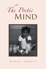 Poetic Mind af Duane Abbott