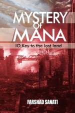 Mystery of Mana af Farshad Sanati