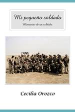 Mi Peque O Soldado af Cecilia Orozco