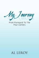 My Journey af Al Leroy