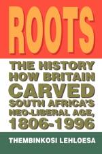 Roots af Thembinkosi Lehloesa