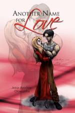 Another Name for Love af Jesse Ayodele Olowojoba