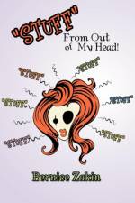 ''Stuff'' from Out of My Head af Bernice Zakin