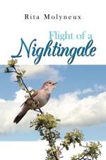 Flight of a Nightingale af Rita Molyneux