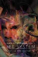 Story Behind Life System