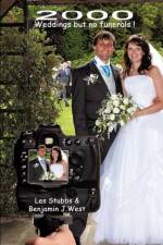 2000 Weddings But No Funerals! af Les Stubbs