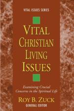 Vital Christian Living Issues
