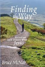 Finding the Way af Bruce McNab