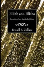 Elijah and Elisha af Ronald Wallace