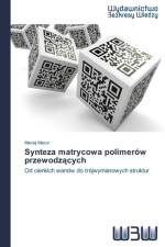 Synteza matrycowa polimerow przewodzących af Maciej Mazur