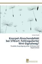 Knorpel-/Knochendefekt bei STR/ort af Juliane Pasold