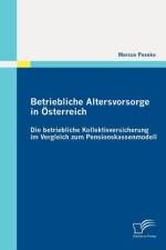 Betriebliche Altersvorsorge in OEsterreich af Marcus Paseka