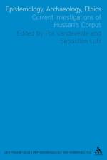 Epistemology, Archaeology, Ethics af Arun Iyer