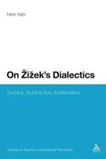 On Zizek's Dialectics af Dr Fabio (Cardiff University Vighi