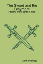 Sword and the Claymore af John Priestley