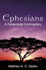 Ephesians af Dr. Matthew N. O. Sadiku