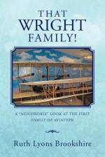 That Wright Family! af Ruth Lyons Brookshire