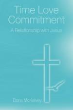 Time Love Commitment af Doris McKelvey