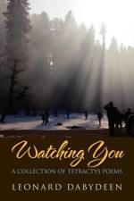 Watching You af Leonard Dabydeen