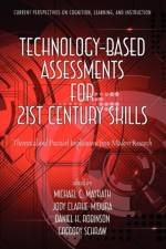 Technology-Based Assessments for 21st Century Skills