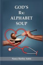 God's Rx af Nancy Hartley Adels