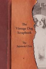Vintage Dog Scrapbook - the Japanese Chin af Various