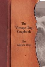 Vintage Dog Scrapbook - The Maltese af Various