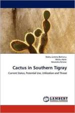 Cactus in Southern Tigray af Habtu Lemma Berhanu