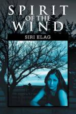 Spirit of the Wind af Siri Elag