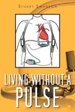Living Without a Pulse af Stuart Swanson