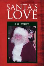 Santa's Love af I G Whit