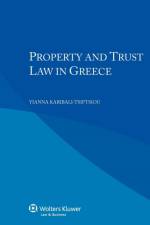 Property and Trust Law in Greece af Y. Karibali-Tsiptsiou