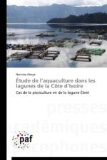 Etude de L Aquaculture Dans Les Lagunes de la Cote D Ivoire af Aboya-N
