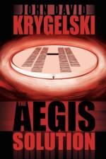 Aegis Solution af John David Krygelski