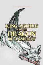 King Arthur and the Dragon of Camelot af FRANCES COLLIER-LOVELL