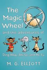 Magic Wheel af M. G. Elliott