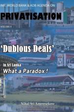 IMF, World Bank & Adb Agenda on Privatisation Volume II af Nihal Sri Ameresekere