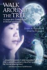 Walk Around the Tree af Diem Ai Nguyen