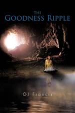 Goodness Ripple af Oj Francis