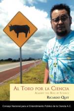 Toro Por La Ciencia af Ricardo Quit