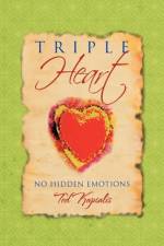 Triple Heart af Ted Kapsalis
