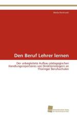 Den Beruf Lehrer lernen af Reinhardt Meike