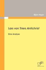 Lars von Triers Antichrist af Bjoern Hayer