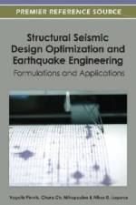Structural Seismic Design Optimization and Earthquake Engineering