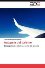 Autopsia del turismo af Munoz de Escalona Francisco