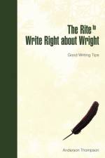 Rite to Write Right about Wright af Geneva Anderson Thompson